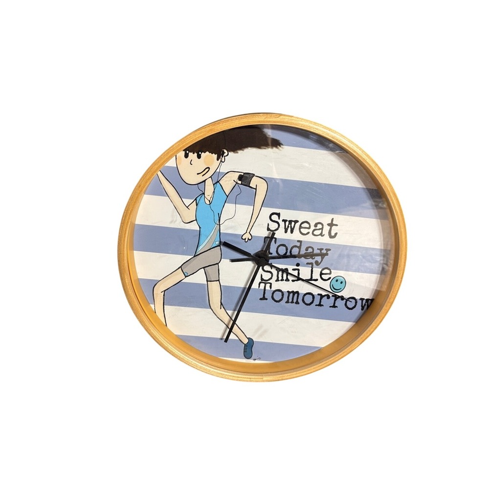 Wooden Round Wall Clock w/Runner: Sweat Today Smile Tomorrow Motivation 10" GUC